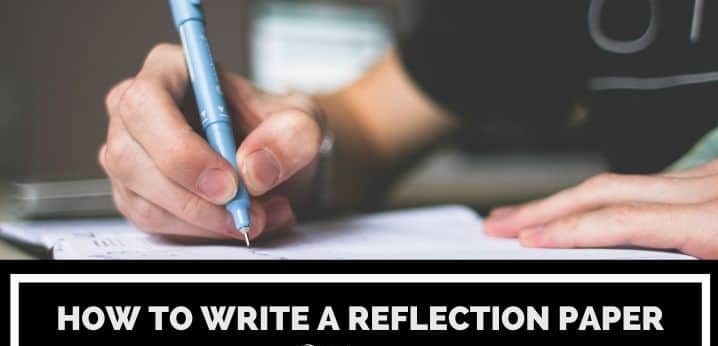 A Complete Guide On Reflection Paper