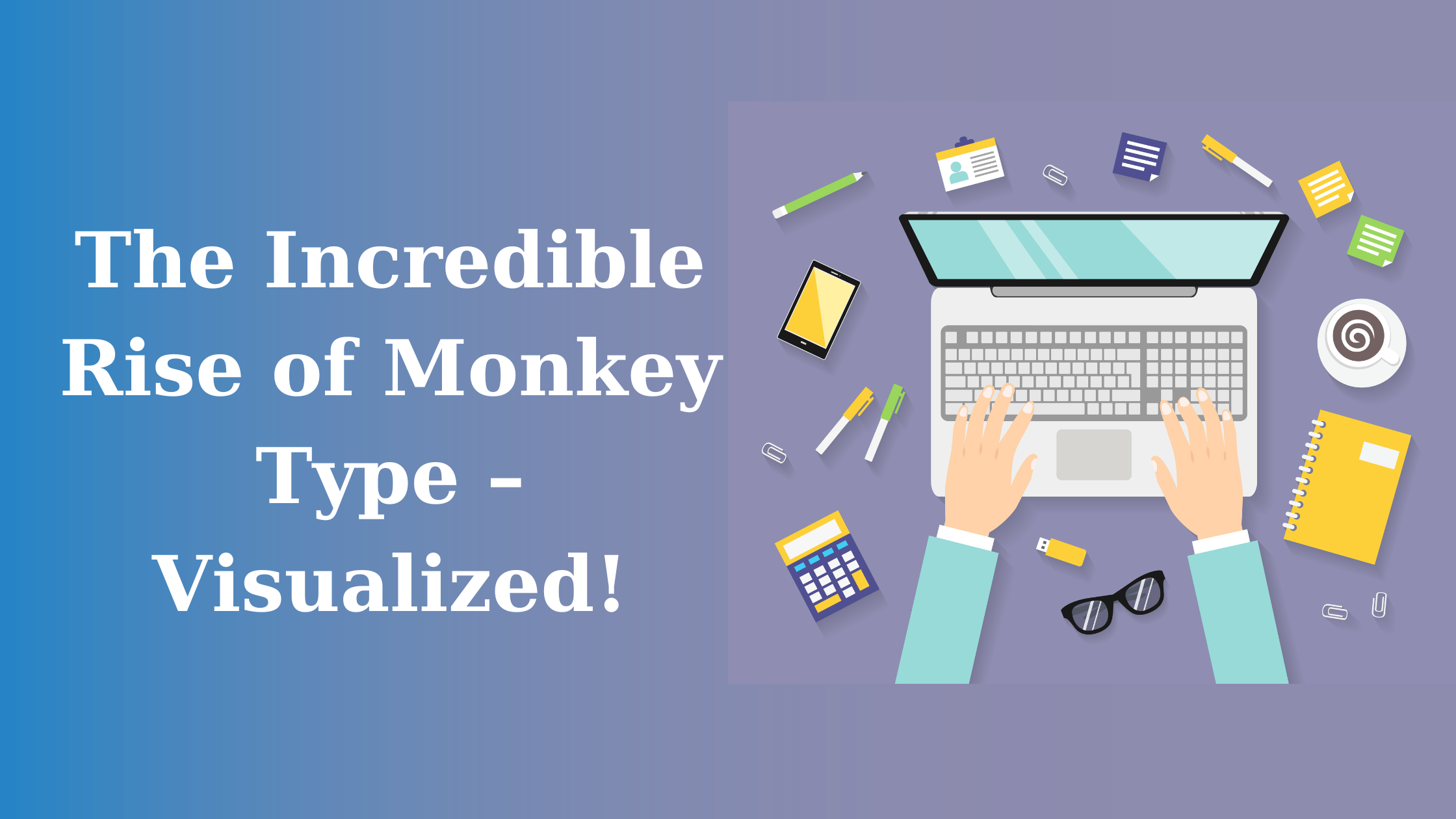 The Incredible Rise of Monkey Type – Visualized!