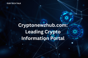 Cryptonewzhub.com: A Comprehensive Review of the Leading Crypto Information Portal