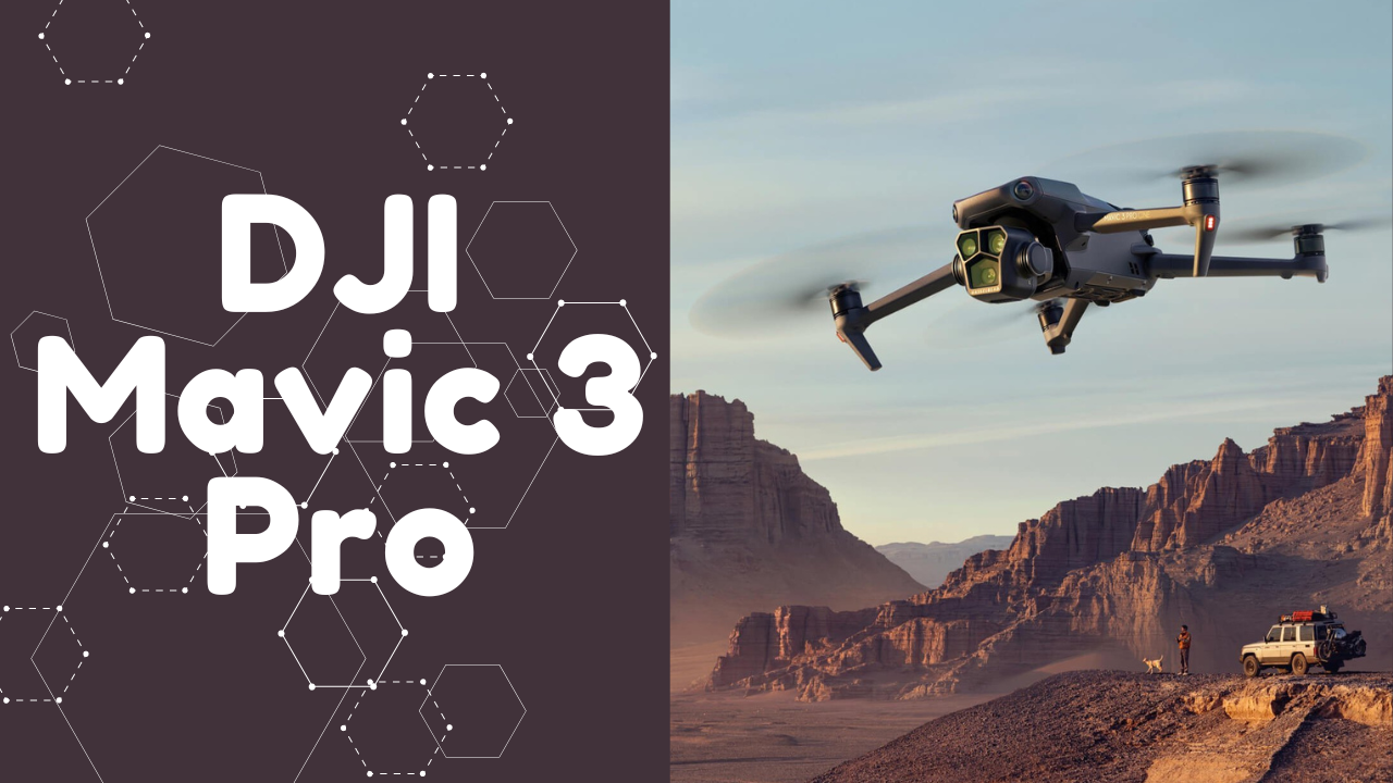 DJI Mavic 3 Pro: A drone with 3vcameras that can see everything