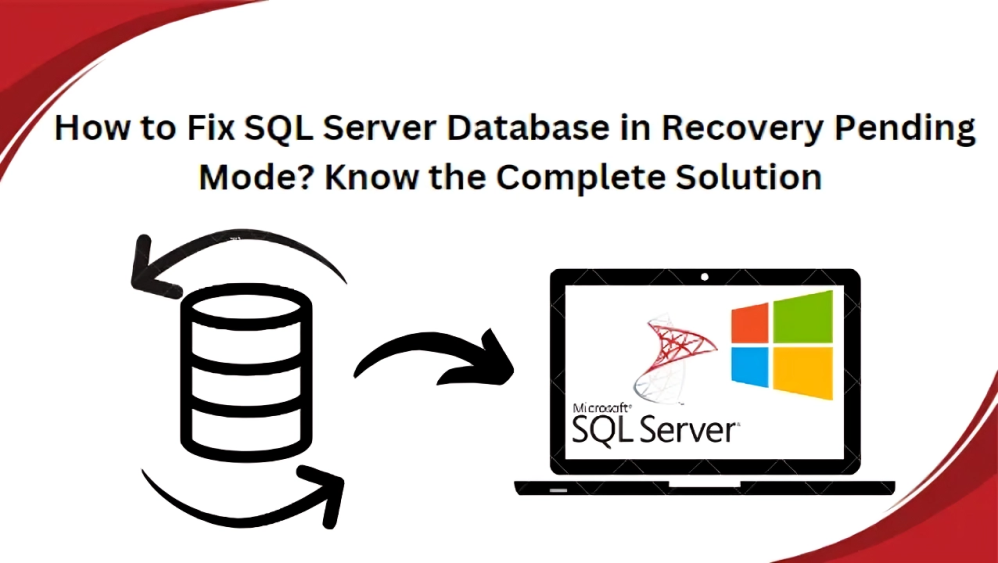How to Fix SQL Server Database in Recovery Pending Mode? [Solved]
