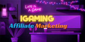 Maximizing Revenue with Cutting-Edge iGaming Affiliate Marketing Software