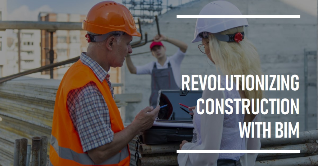 Unveiling the Future of Construction: The Role of a BIM Company