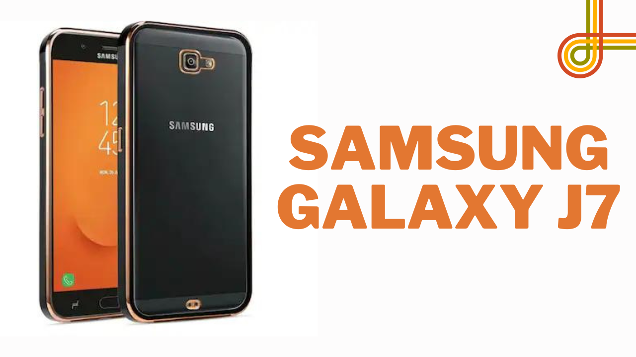 Samsung Galaxy J7: A perfect budget-friendly mobile phone