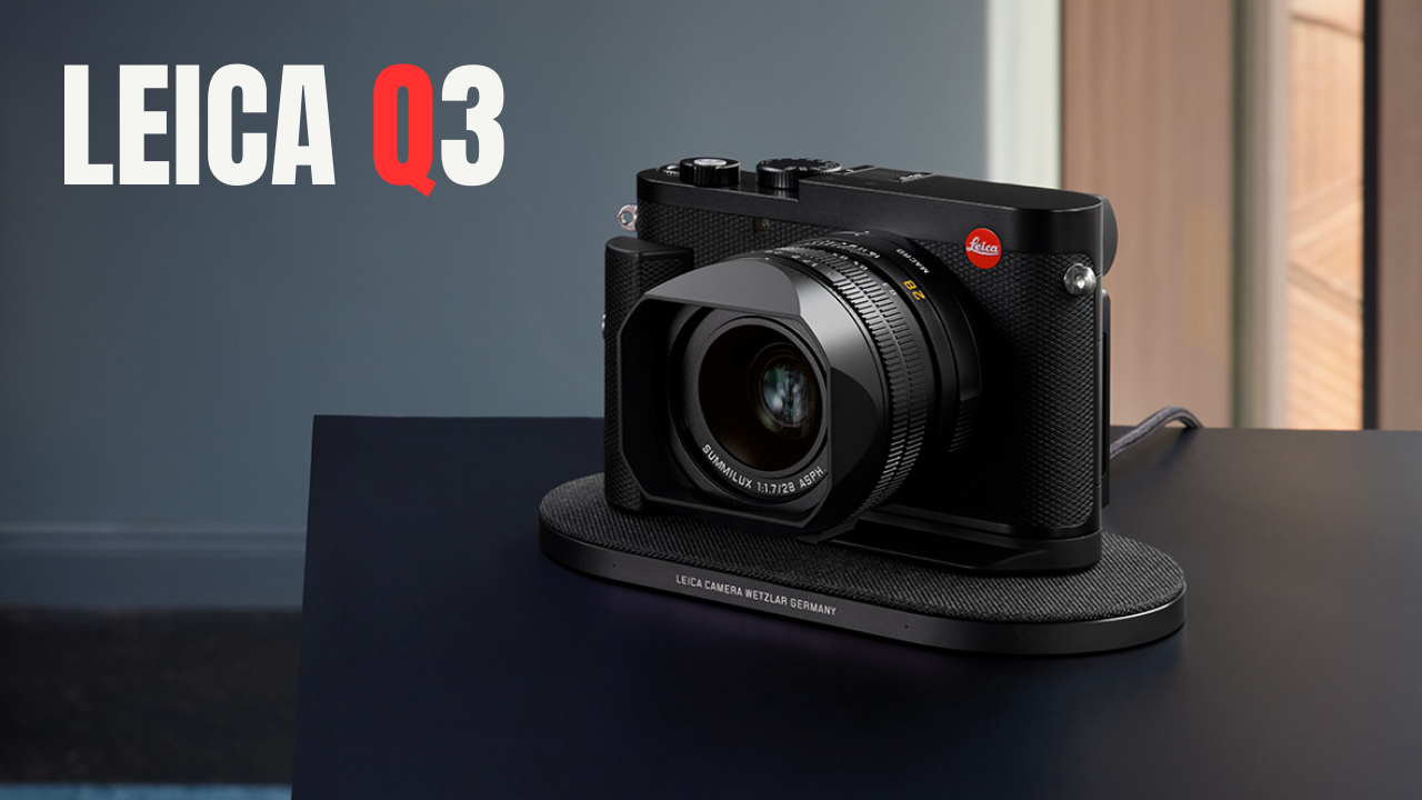 Exploring the Leica Q3—A Photography Masterpiece of Precision and Innovation