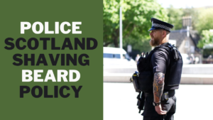 Police Scotland: Shaving beard policy