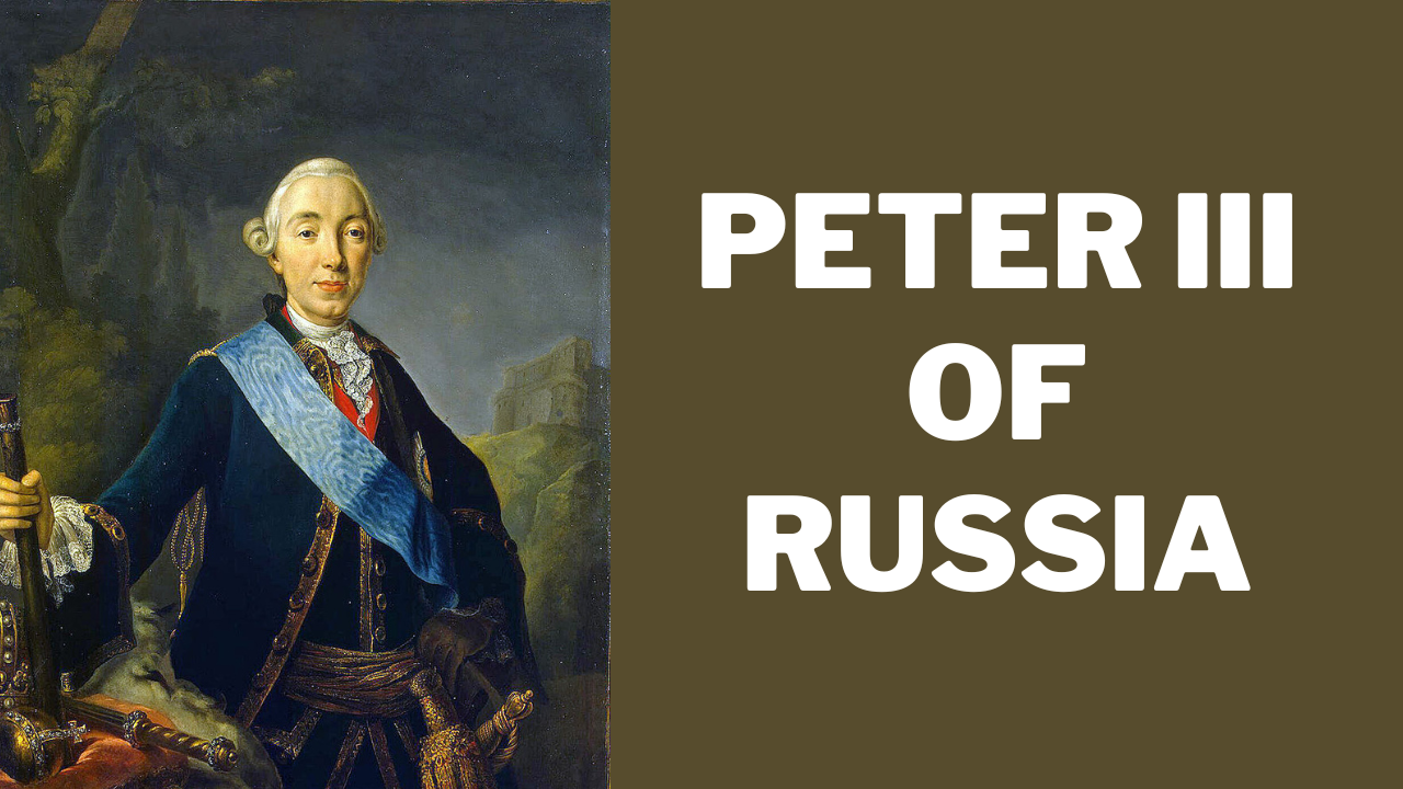 Peter III of Russia: A Tumultuous Reign Cut Short