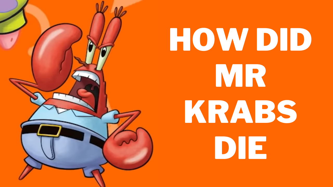 The Bizarre Saga of Mr. Krabs’ Fictional Death