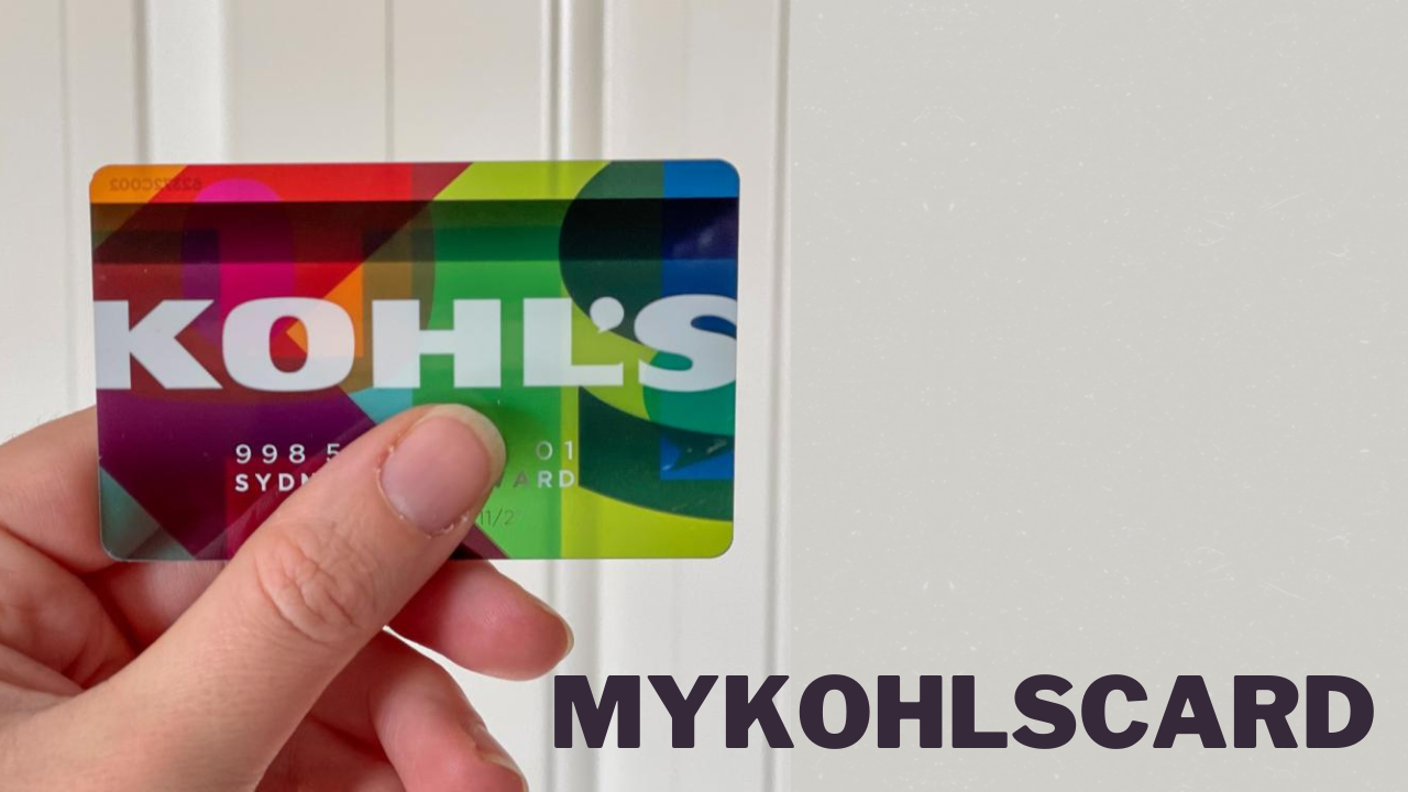 MyKohlsCard: A perfect credit card shopping with Kohl stores