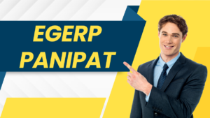 egerp panipat: A Fusion of Tradition and Technology