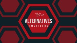 20 Alternatives Of 1Movieshd 