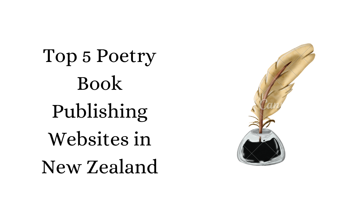 Top 5 Poetry Book Publishing Websites in New Zealand